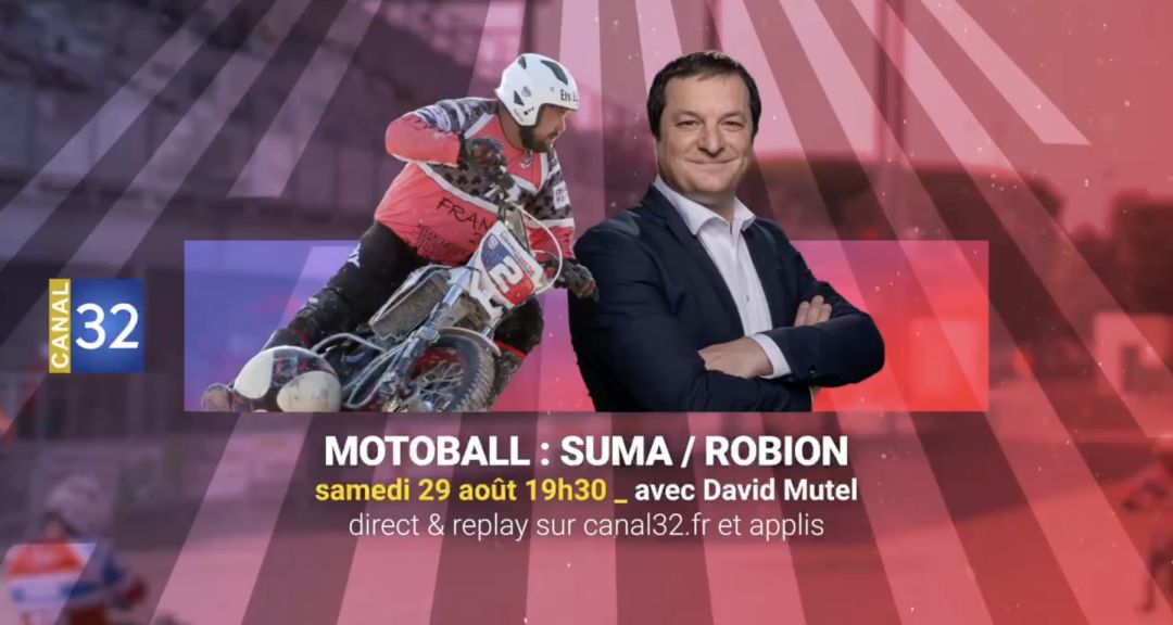 Motoball : le SUMA reçoit Robion en direct sur Canal 32 le 29 août