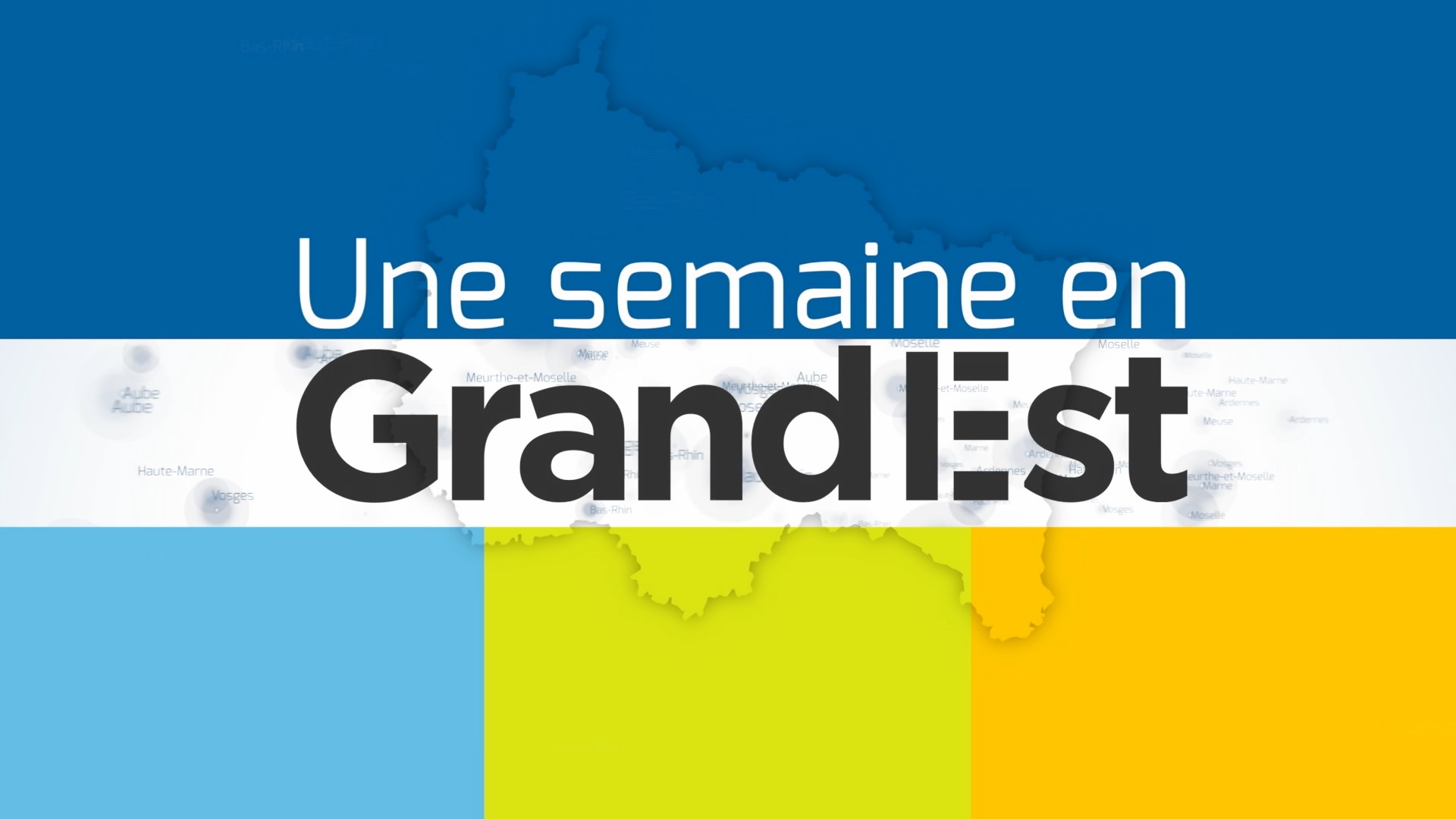 image-logo représentant le programme Une semaine dans le Grand Est : Une semaine dans le Grand Est du vendredi 2 octobre 2026